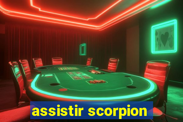 assistir scorpion